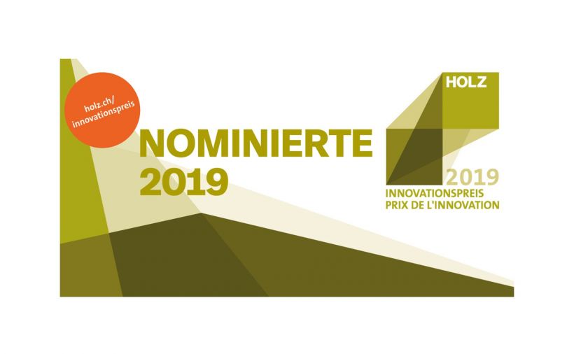 Nominiert für Innovationspreis Holz 2019